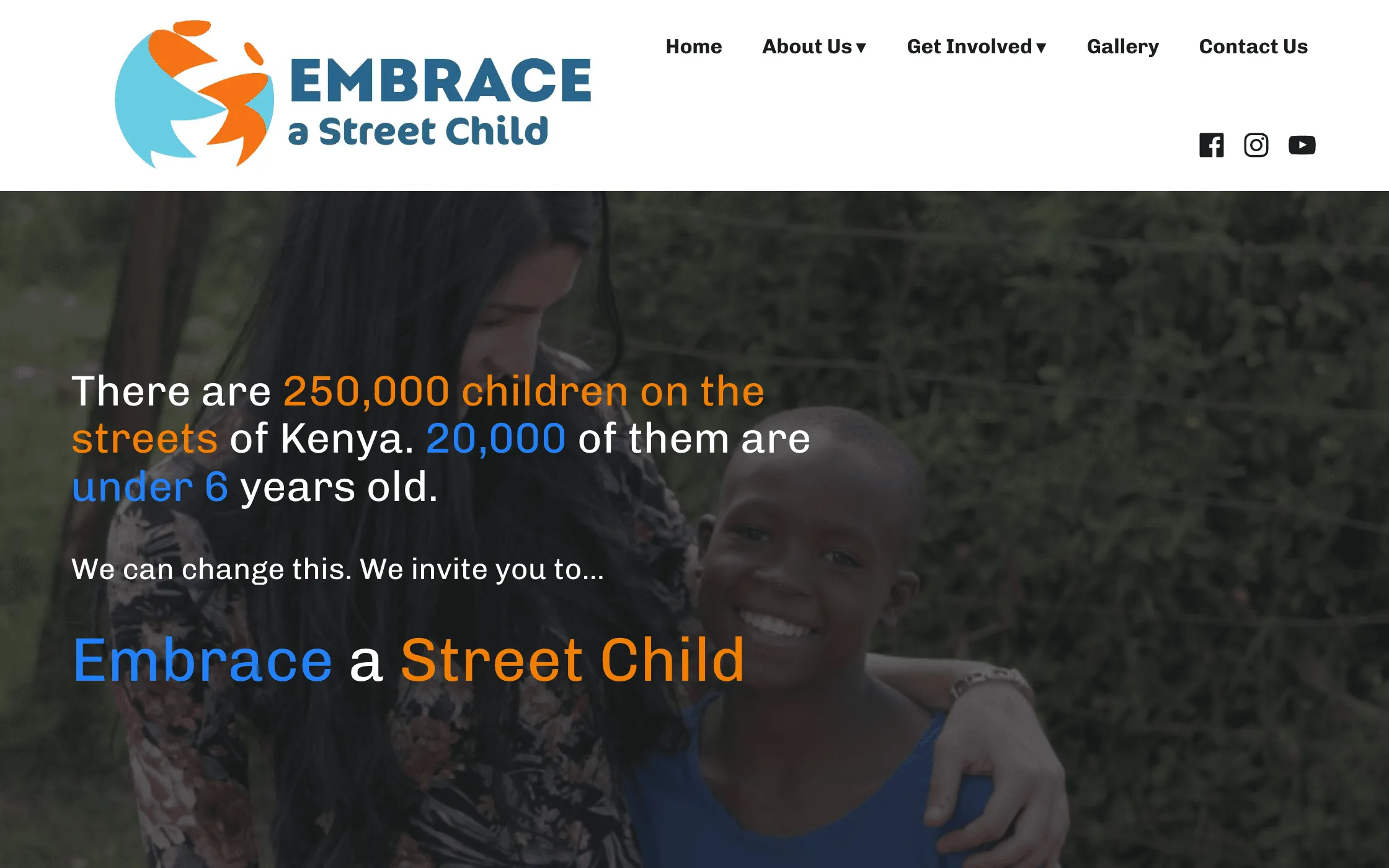 The old Embrace a Street Child homepage: a statistic about 250,000 children over a photograph, with no buttons