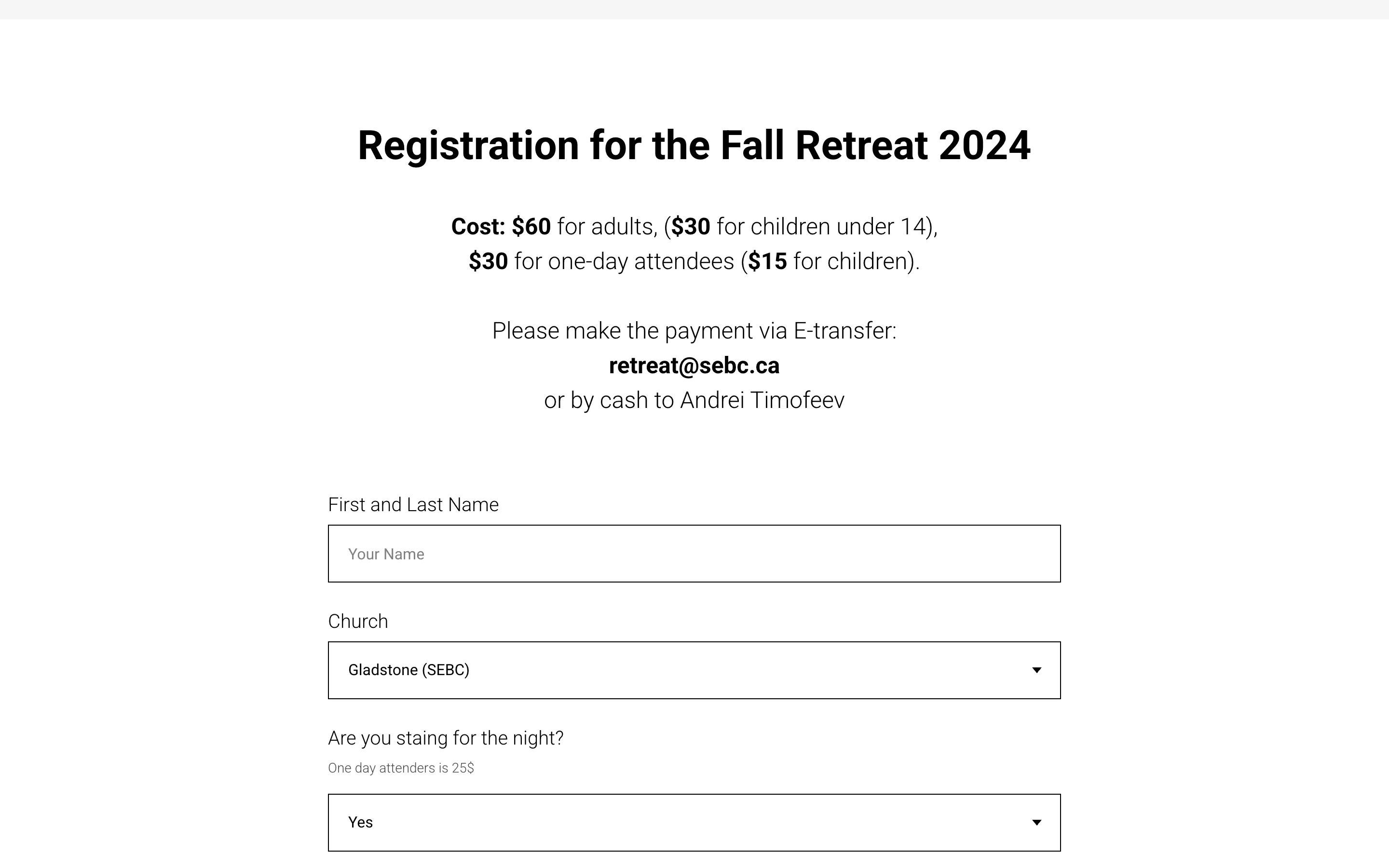 The retreat registration form: name, which church, staying overnight, number of adults, number of children, phone, and whether transport is needed